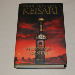 Conn Iggulden Keisari III Miekkojen kenttä